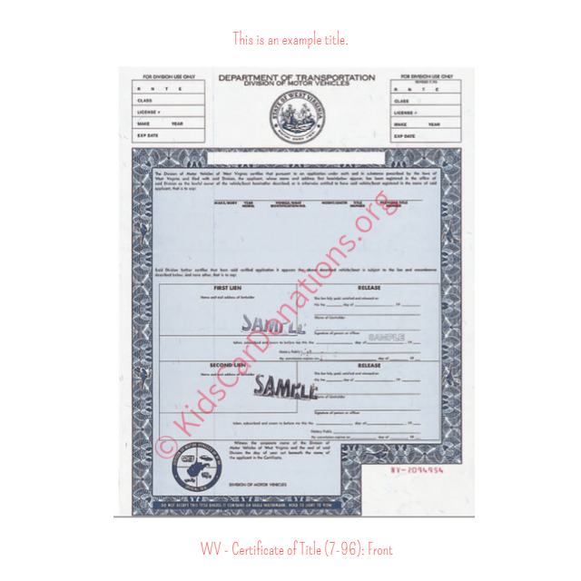 This is an Example of West Virginia Certificate of Title (7-96) Front View | Kids Car Donations
